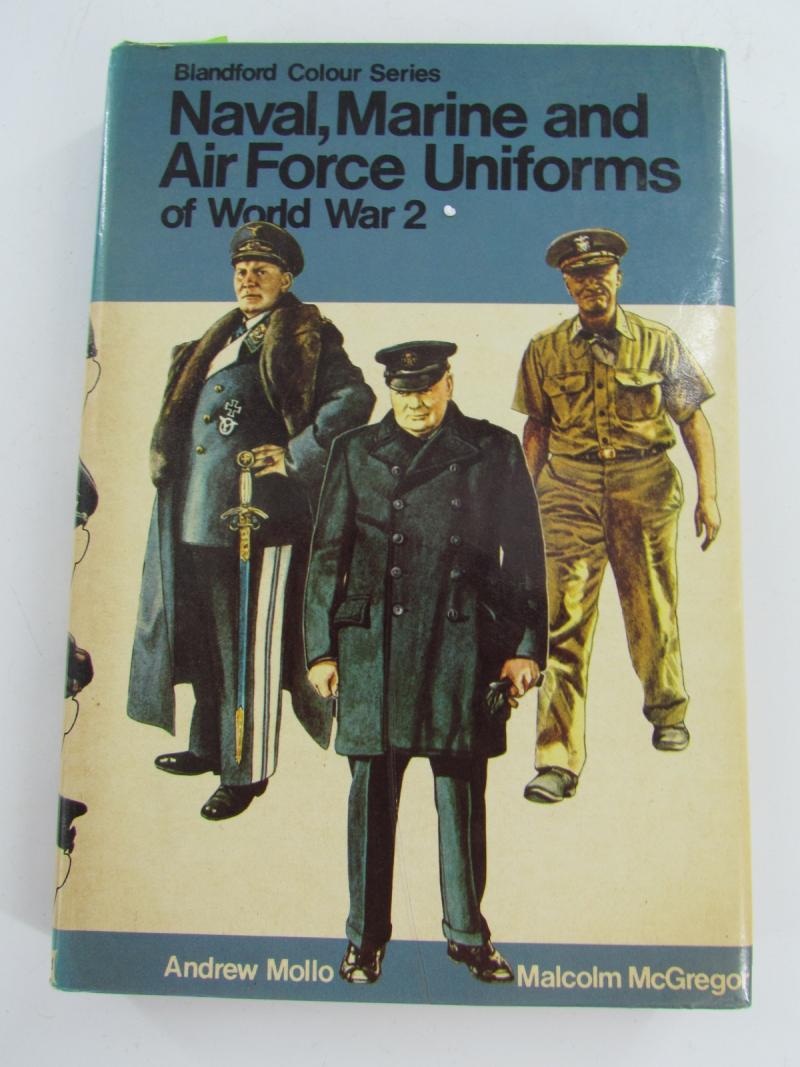 Blandford Colour Series (Blandford Press) Naval,Marine And Air Force Uniforms