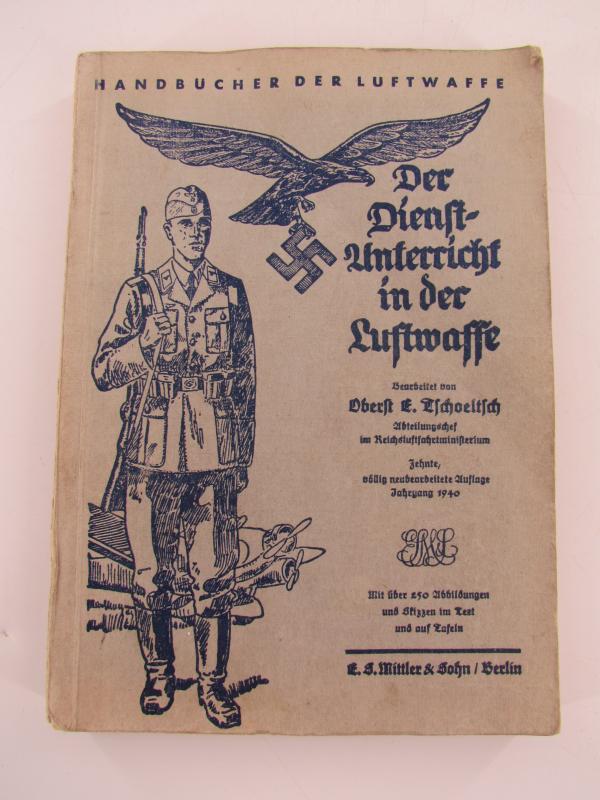 Luftwaffe Handbook - 'Reibert' Der Dienst-Unterricht in der Luftwaffe'