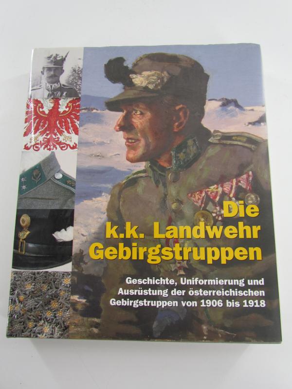 Book : Die k.k. Landwehr Gebirgstruppen