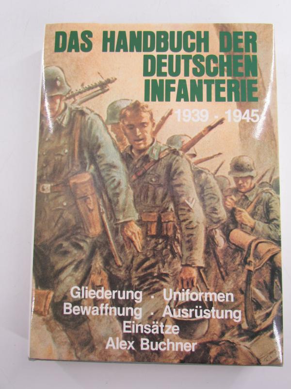 Book : The Manual of the German Infantry 1939 - 1945