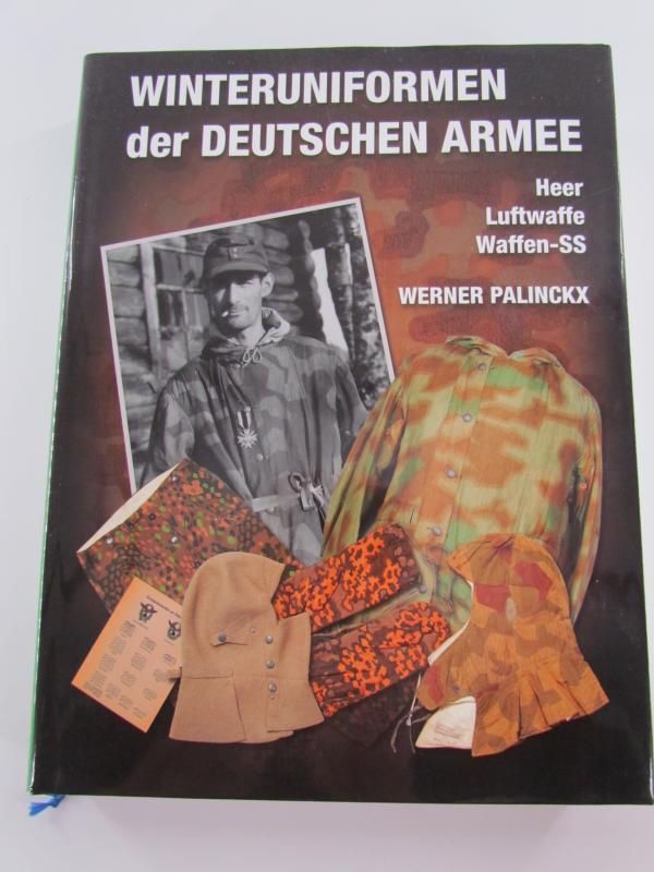 Book : Winteruniformen der Deutschen Armee ( Werner Palinckx )