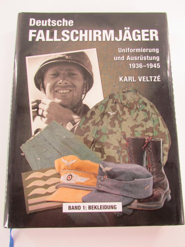 Book : Deutsche Fallschirmjäger Band 1 ( Karl Veltzé )