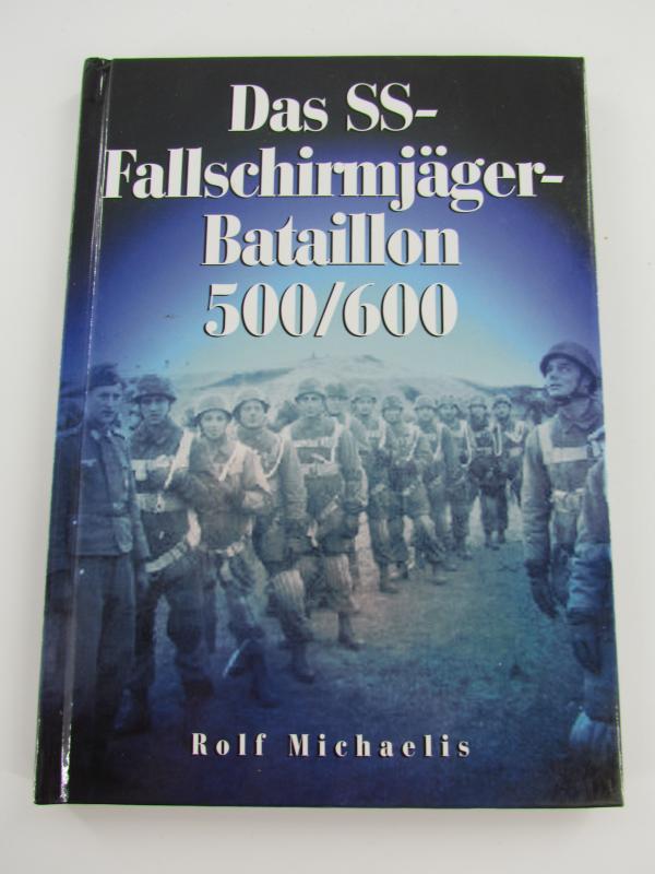 Book : Das SS-Fallschirmjäger-Bataillon 500/600