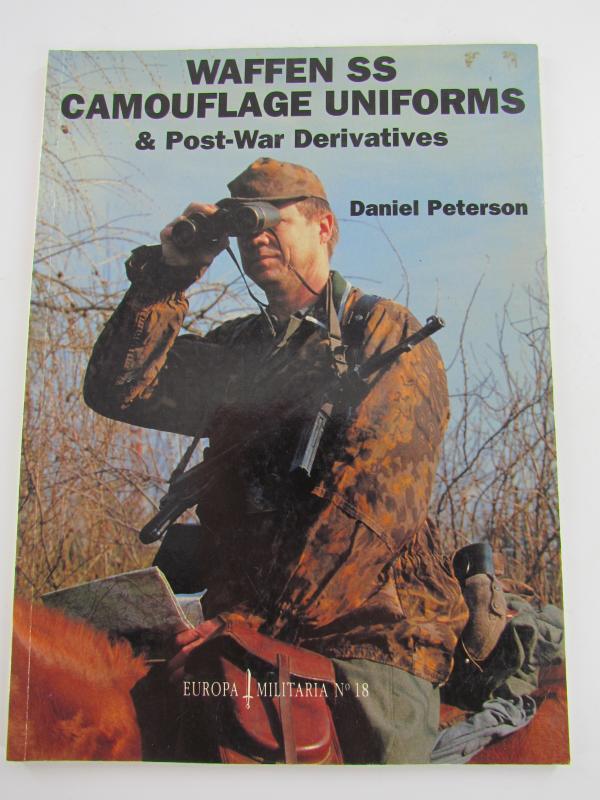 Book : Waffen SS: Camouflage Uniforms and Post-War Derivatives
