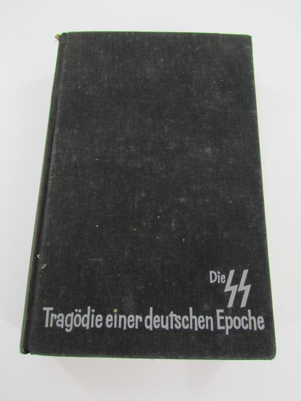 Book : Die SS., Tragödie einer deutschen Epoche