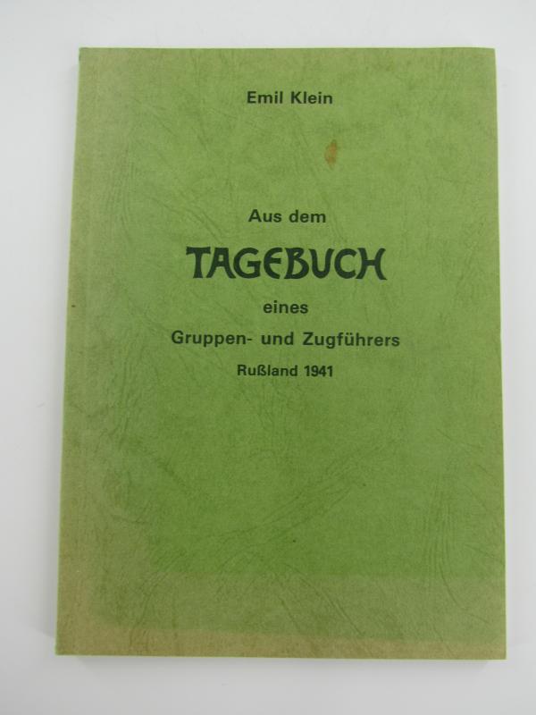 Book : Aus dem Tagebuch eines Gruppen- und Zugführers Rußland 1941