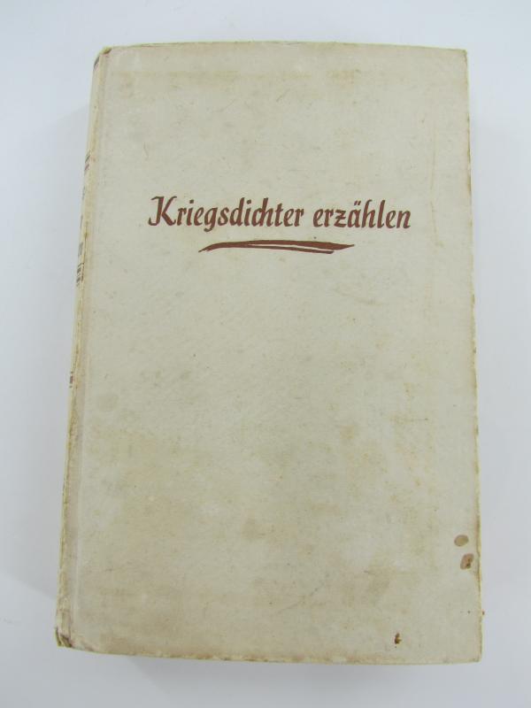 Book : War poets tell. by August Friedrich Velmede Publisher: Munich: Albert Langen/Georg Müller, 11th - 15th thousand - Published in 1937.